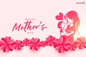 Honoring the Heart of the Family: Happy Mother's Day 2023