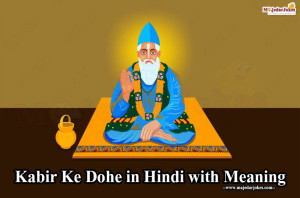 100+ Collection of Kabir Ke Dohe in Hindi with Meaning