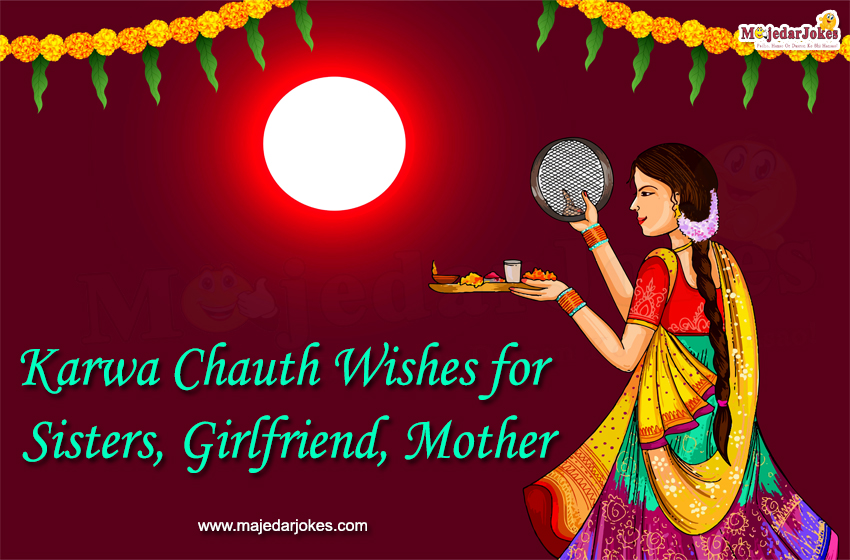 Karwa Chauth wishes for sister, girlfriend and mother in Hindi