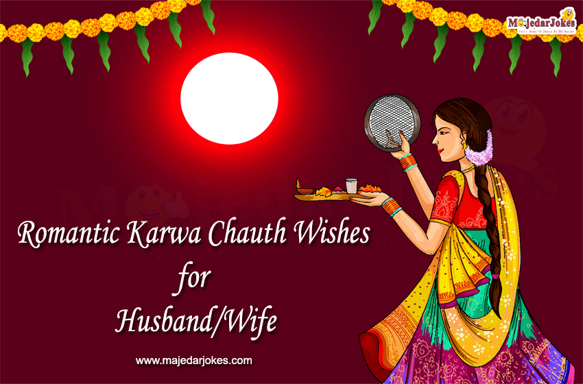 Romantic Karwa Chauth wishes for husband and wife expressing love